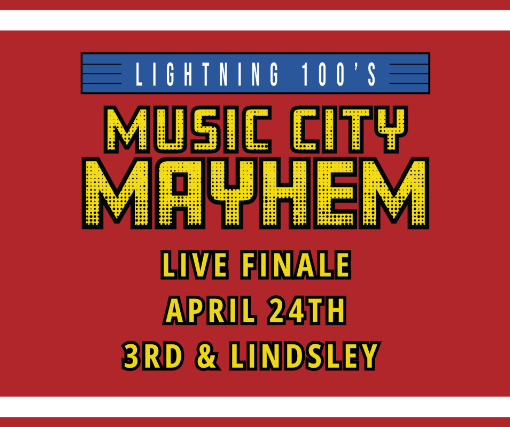 Lightning 100s Music City Mayhem - The Live Finale